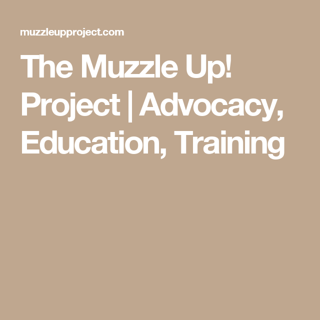 Muzzle Up Project
